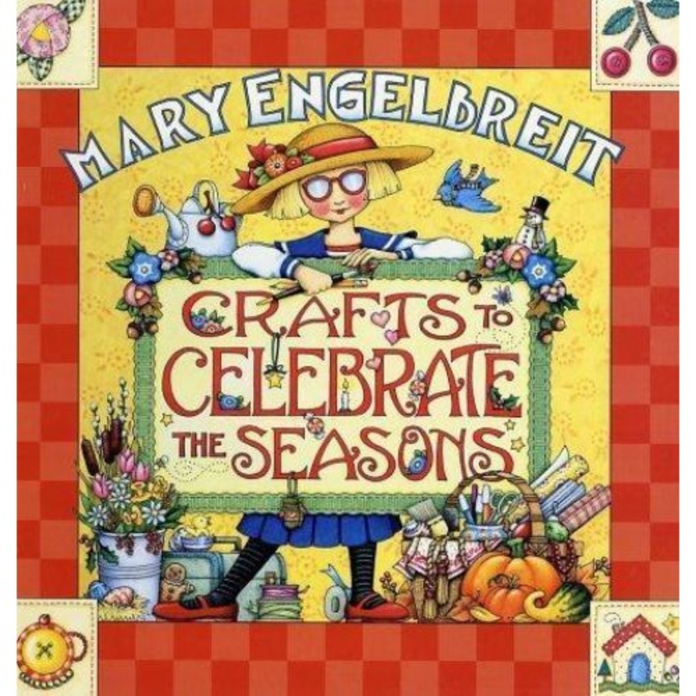 Crafts to Celebrate the Seasons by Mary Engelbreit (1999, Spiral)